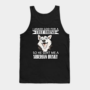 Siberian Husky T-shirt - Siberian Husky True Friend Tank Top